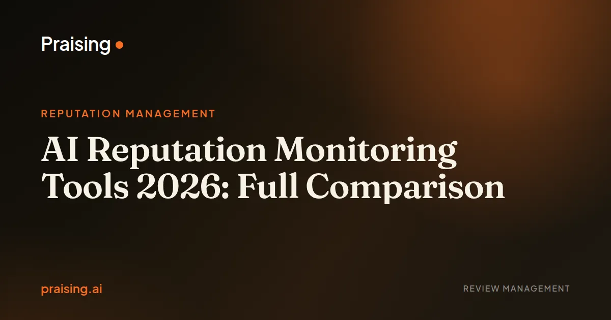 AI Reputation Monitoring Tools 2026: Full Comparison