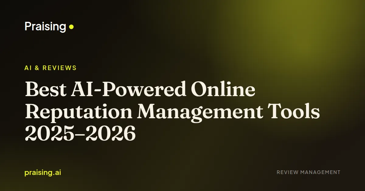 Best AI-Powered Online Reputation Management Tools