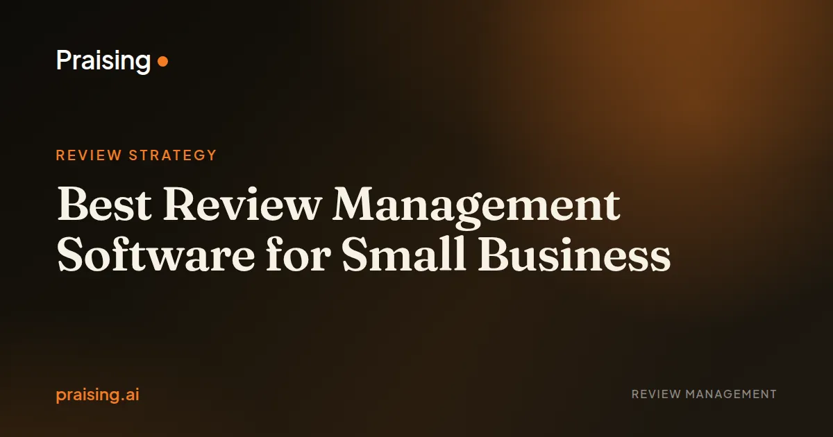 Best Review Management Software for Small Business