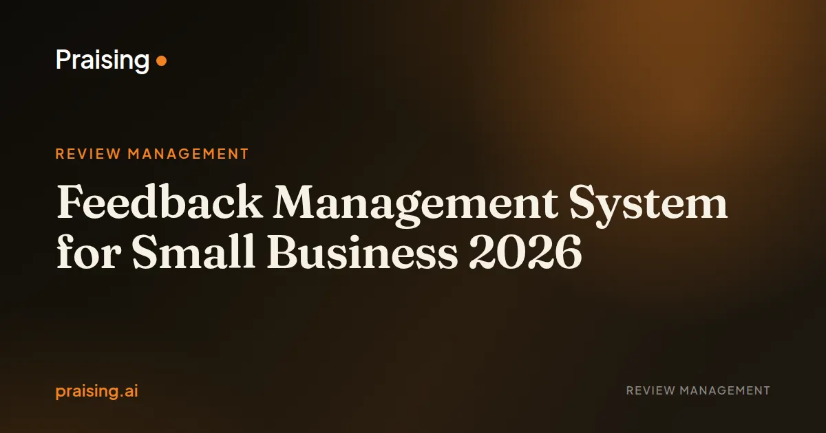 Feedback Management System for Small Business 2026